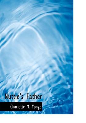 Book cover for Nuttie's Father