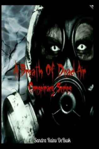 Cover of A Breath of Dead Air