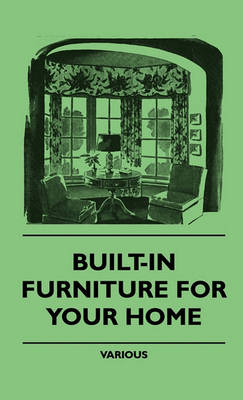 Book cover for Built-In Furniture For Your Home