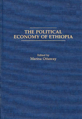 Book cover for The Political Economy of Ethiopia