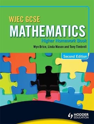 Cover of WJEC GCSE Mathematics - Higher Homework Book