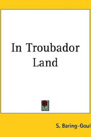 Cover of In Troubador Land