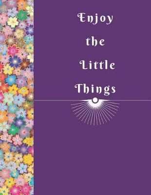 Book cover for Enjoy the Little Things