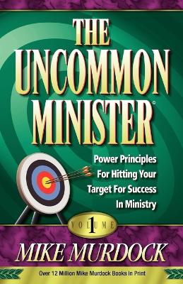 Book cover for The Uncommon Minister, Volume 1