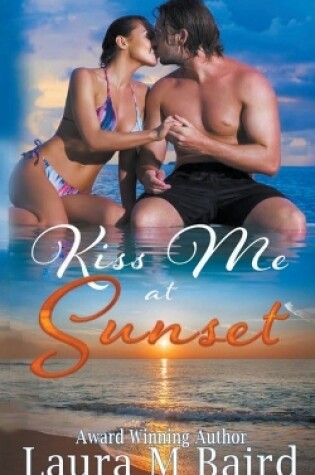 Cover of Kiss Me at Sunset