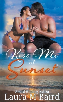 Book cover for Kiss Me at Sunset