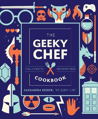 Book cover for The Geeky Chef Cookbook