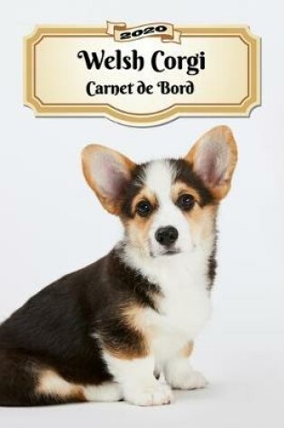 Cover of 2020 Welsh Corgi Carnet de Bord