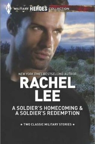 Cover of A Soldier's Homecoming and a Soldier's Redemption
