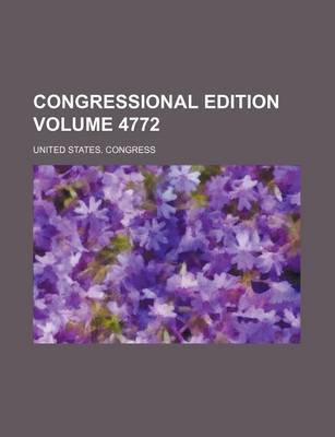 Book cover for Congressional Edition Volume 4772