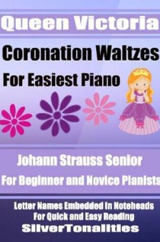 Cover of Queen Victoria's Coronation Waltzes for Easiest Piano