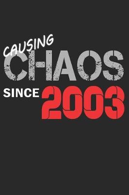 Book cover for Causing Chaos Since 2003