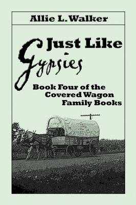 Book cover for Just Like Gypsies