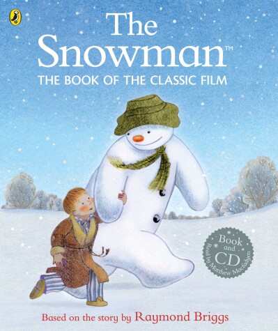 Book cover for The Snowman: The Book of the Classic Film