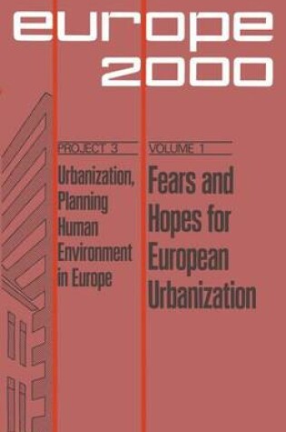 Cover of Fears and Hopes for European Urbanization