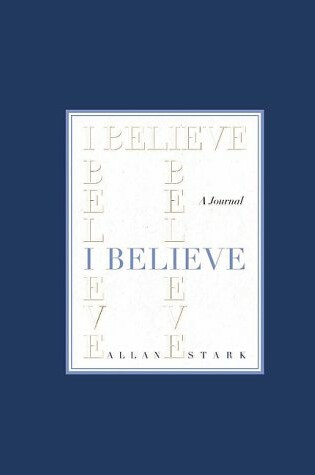 Cover of I Believe Journal