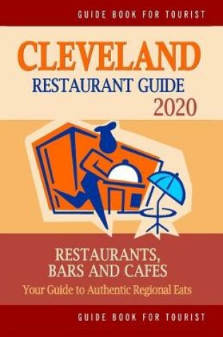 Cover of Cleveland Restaurant Guide 2020