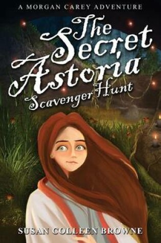 Cover of The Secret Astoria Scavenger Hunt