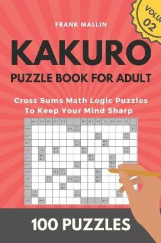 Cover of Kakuro Puzzle Book For Adult