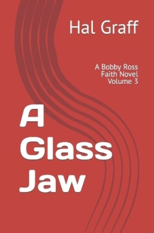 Cover of A Glass Jaw