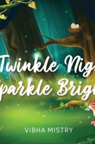 Cover of Twinkle Night, Sparkle Bright