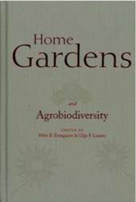 Cover of Home Gardens and Agrobiodiversity