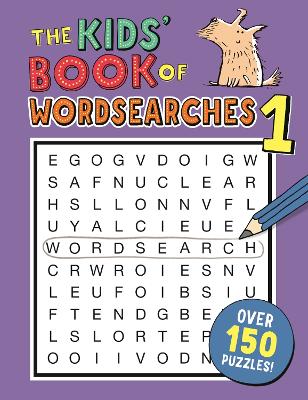 Book cover for The Kids' Book of Wordsearches 1
