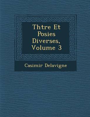 Book cover for Th Tre Et Po Sies Diverses, Volume 3