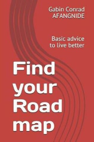 Cover of Find your road
