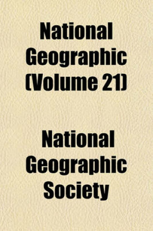 Cover of National Geographic (Volume 21)