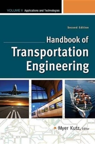 Cover of Handbook of Transportation Engineering Volume II, 2e