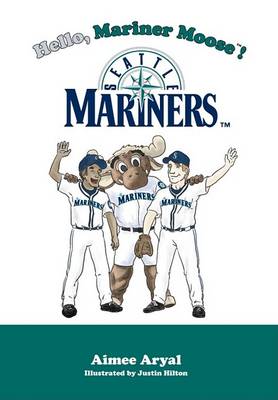 Book cover for Hello, Mariner Moose!