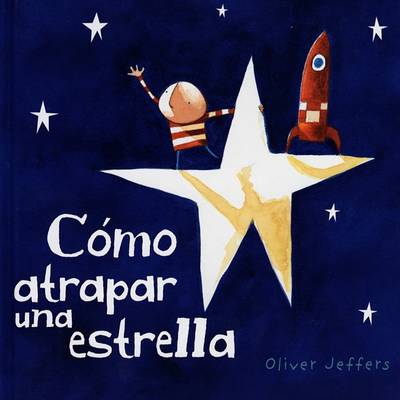 Book cover for Como Atrapar Una Estrella
