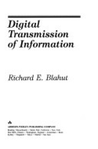 Cover of Digital Transmission of Information