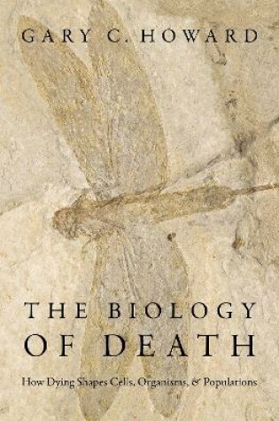 Cover of The Biology of Death