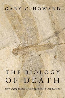 Book cover for The Biology of Death