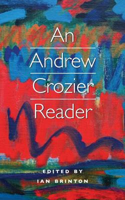 Book cover for Andrew Crozier Reader