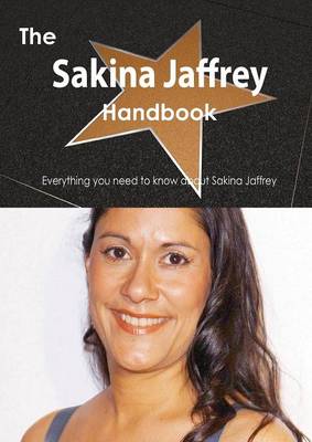 Book cover for The Sakina Jaffrey Handbook - Everything You Need to Know about Sakina Jaffrey