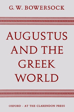 Cover of Augustus and the Greek World