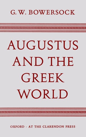 Book cover for Augustus and the Greek World