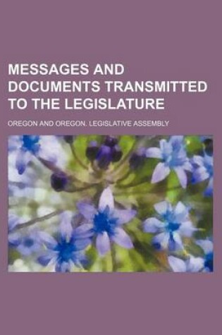 Cover of Messages and Documents Transmitted to the Legislature