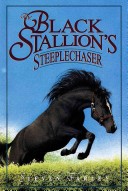 Book cover for The Black Stallion's Steeplechaser