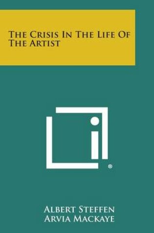 Cover of The Crisis in the Life of the Artist