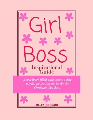 Cover of Girl Boss Inspirational Guide