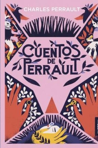 Cover of Cuentos de Perrault / Perrault's Short Stories