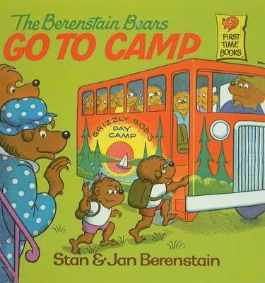 Book cover for The Berenstain Bears Go to Camp