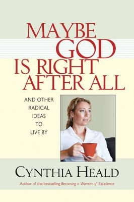 Book cover for Maybe God Is Right After All