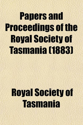 Book cover for Papers and Proceedings of the Royal Society of Tasmania (1883)