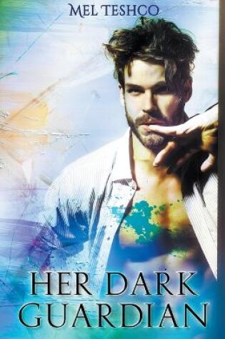 Cover of Her Dark Guardian
