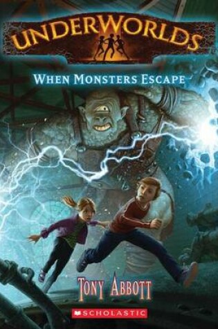 Cover of When Monsters Escape
